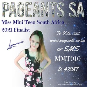 Miss Mini Teen South Africa 2021 Finalist : Lynnmarie